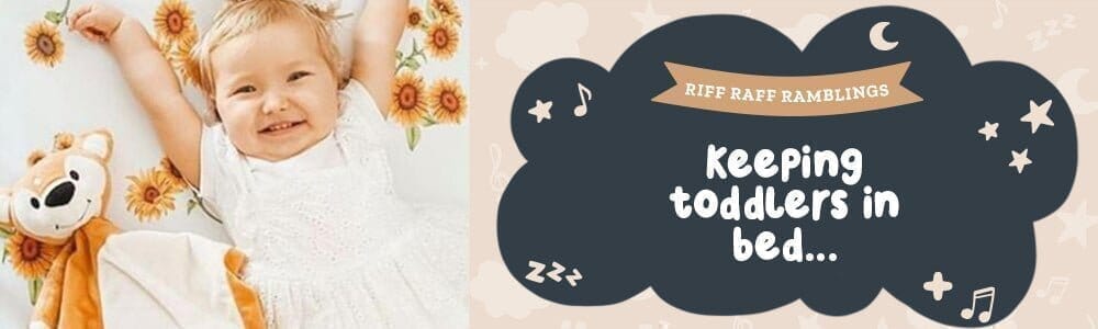 Keeping Toddlers in Their Bed - Riff Raff Baby AU