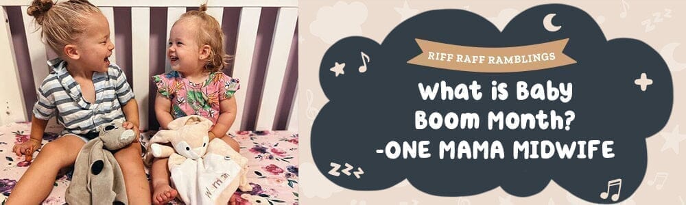 What is Baby Boom Month? - Riff Raff Baby AU