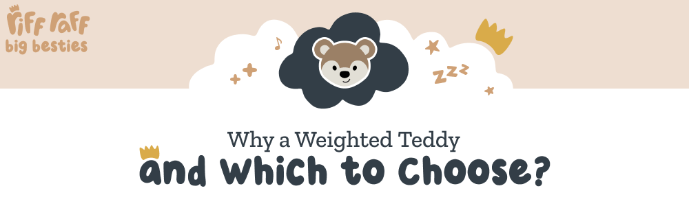 Why a Weighted Teddy and Which to Choose? - Riff Raff Baby AU